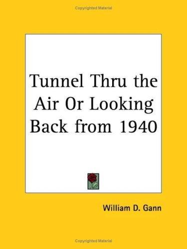 Portada de Tunnel Thru the Air, de W. D. Gann